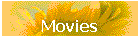 Movies